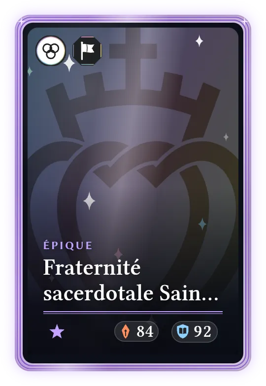 Fraternité sacerdotale Saint-Pie-X, Épique, ATK 84, DEF 92