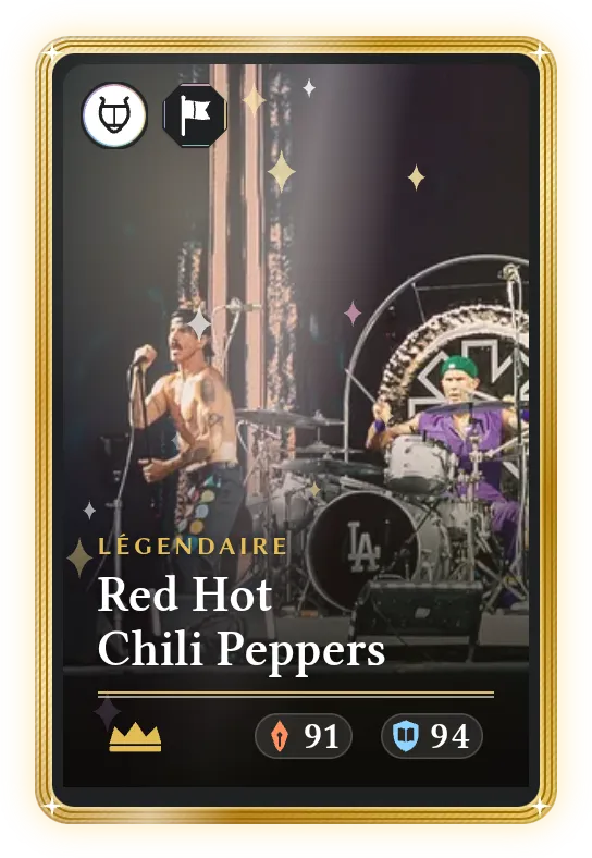 Red Hot Chili Peppers, Légendaire, ATK 91, DEF 94