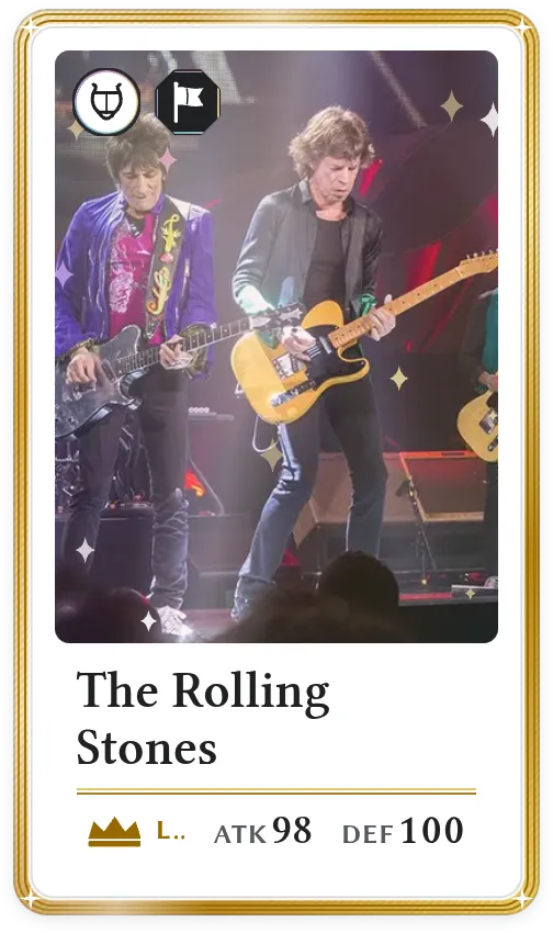 The Rolling Stones, Légendaire, ATK 98, DEF 100