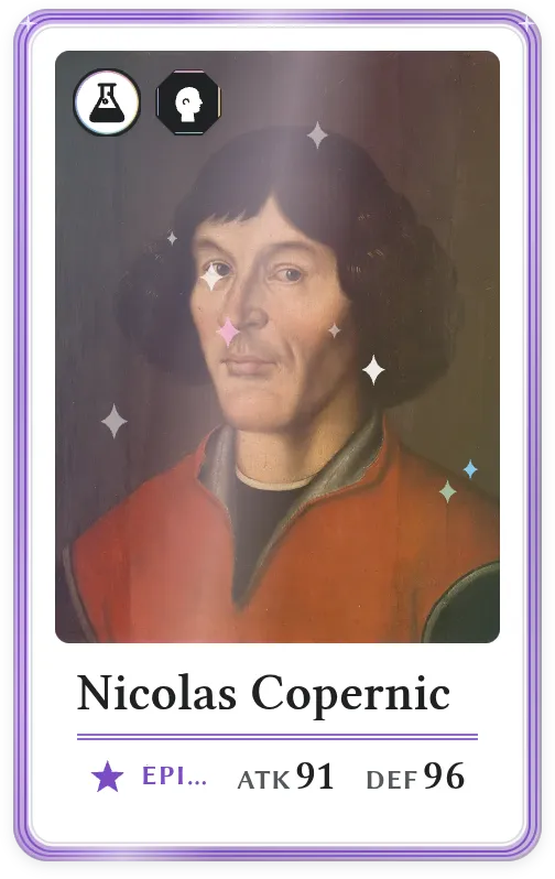 Nicolas Copernic, Épique, ATK 91, DEF 96