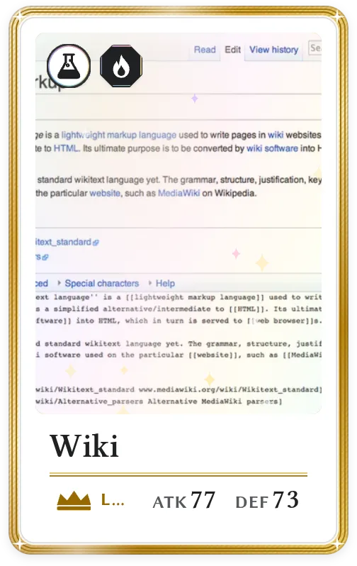 Wiki, Légendaire, ATK 77, DEF 73