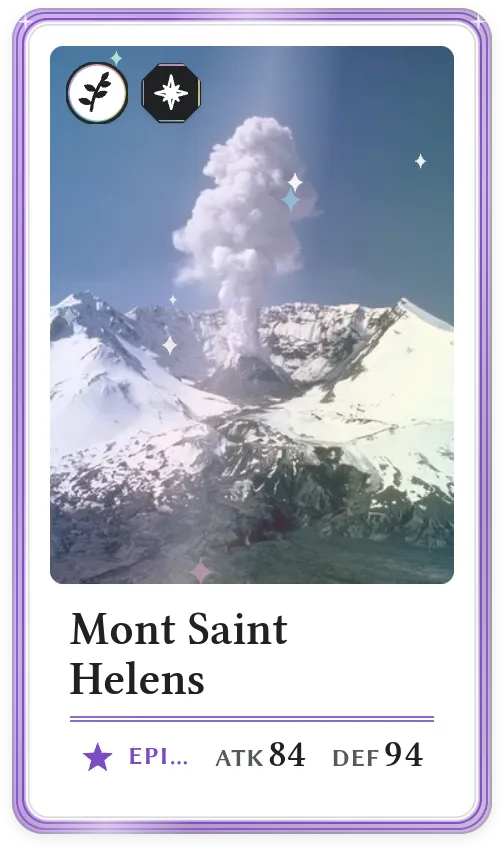 Mont Saint Helens, Épique, ATK 84, DEF 94