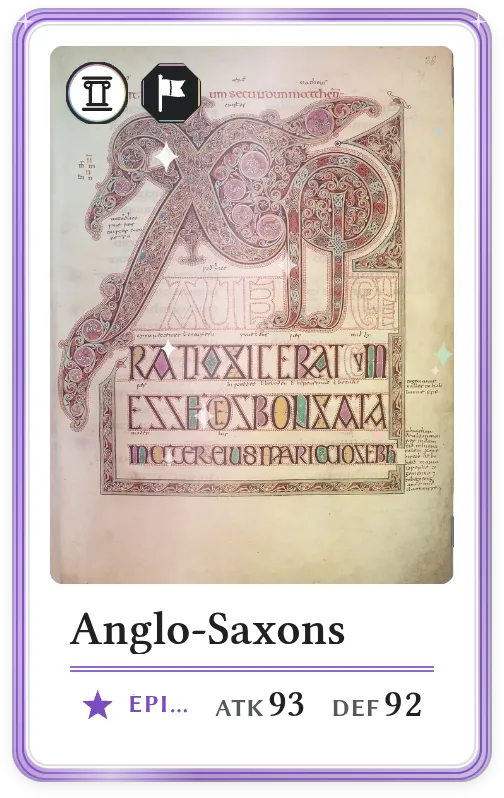Anglo-Saxons, Épique, ATK 93, DEF 92