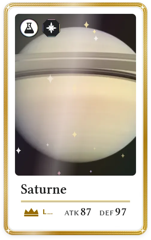 Saturne, Légendaire, ATK 87, DEF 97