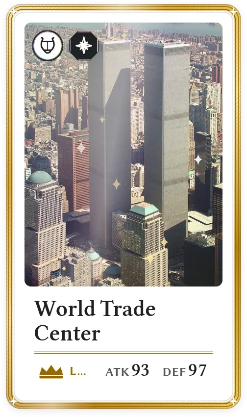 World Trade Center, Légendaire, ATK 93, DEF 97