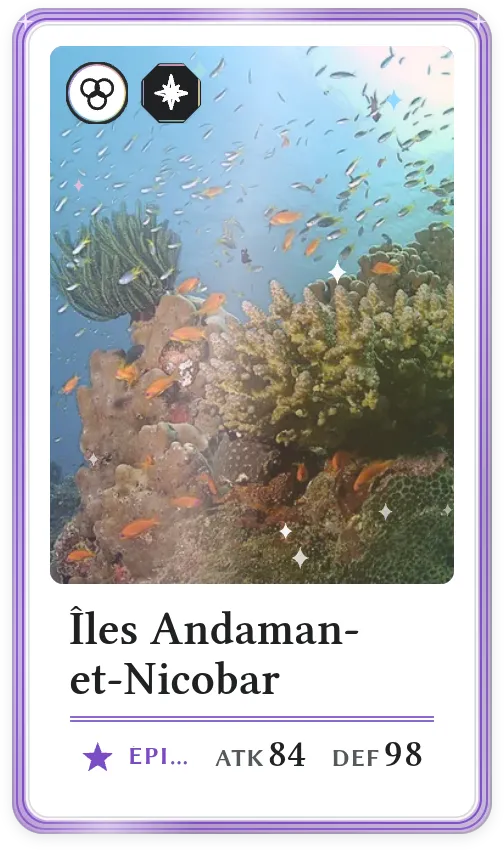 Îles Andaman-et-Nicobar, Épique, ATK 84, DEF 98