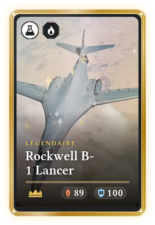Rockwell B-1 Lancer, Légendaire, ATK 89, DEF 100
