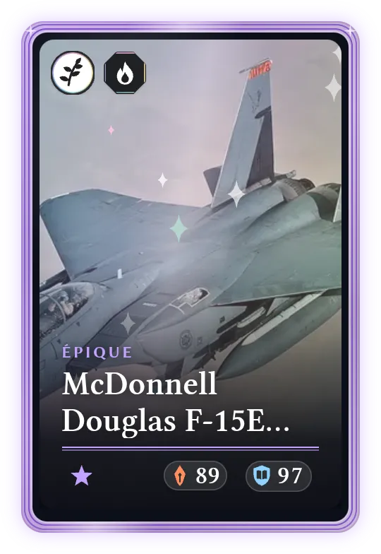 McDonnell Douglas F-15E Strike Eagle, Épique, ATK 89, DEF 97