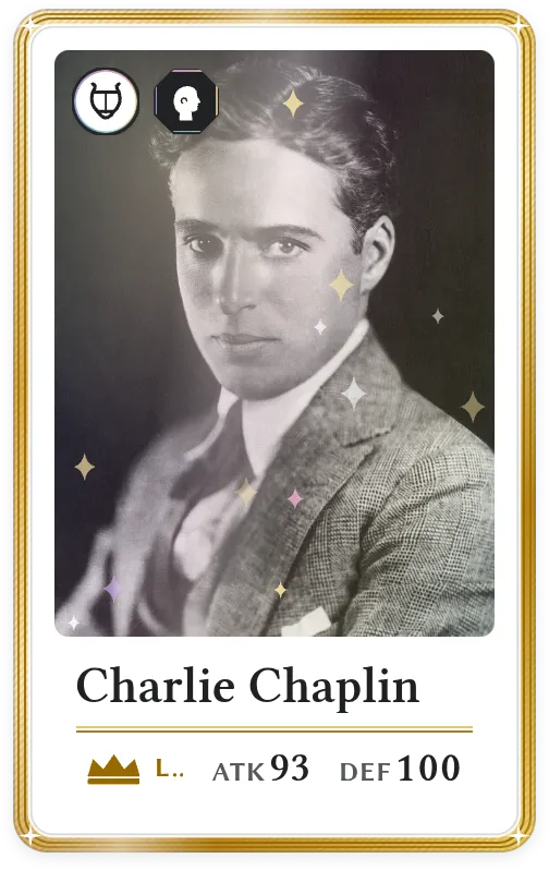 Charlie Chaplin, Légendaire, ATK 93, DEF 100