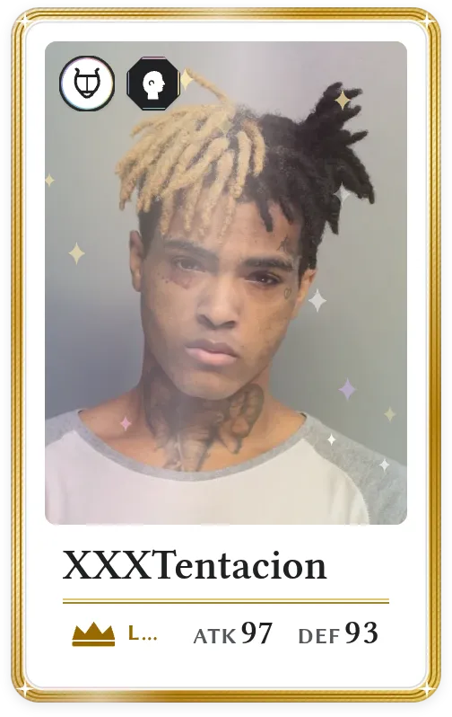 XXXTentacion, Légendaire, ATK 97, DEF 93
