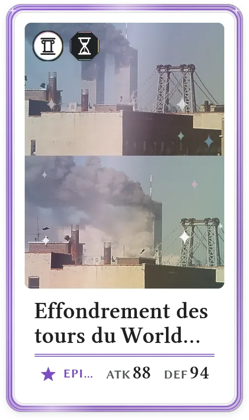 Effondrement des tours du World Trade Center, Épique, ATK 88, DEF 94