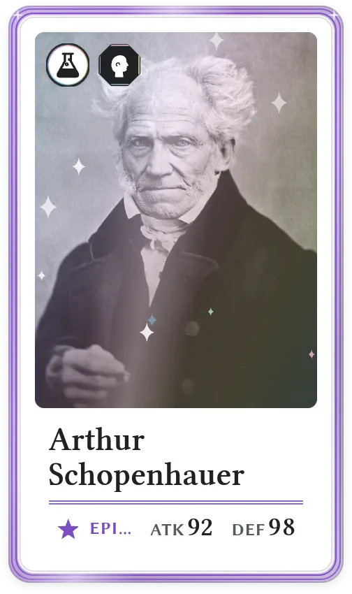 Arthur Schopenhauer, Épique, ATK 92, DEF 98