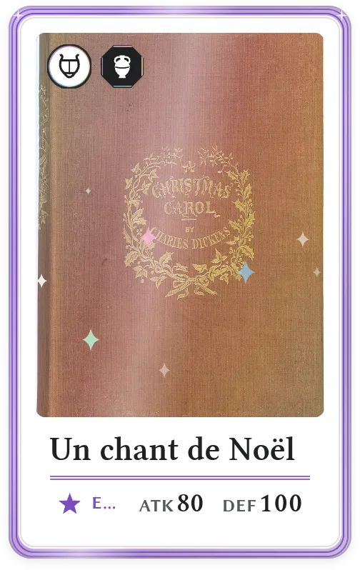 Un chant de Noël, Épique, ATK 80, DEF 100