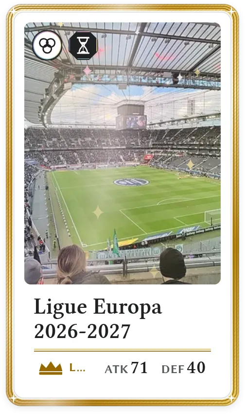 Ligue Europa 2026-2027, Légendaire, ATK 71, DEF 40
