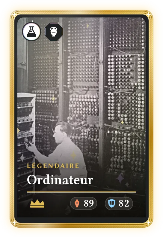Ordinateur, Légendaire, ATK 89, DEF 82