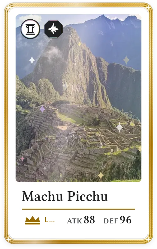 Machu Picchu, Légendaire, ATK 88, DEF 96