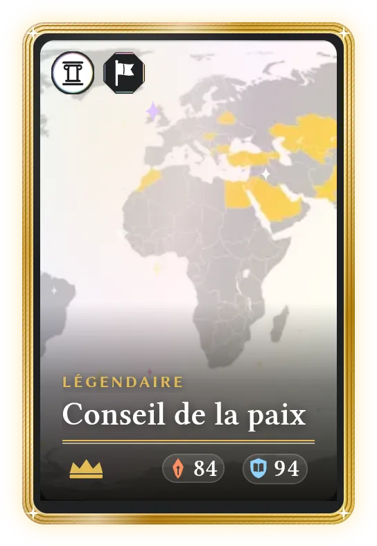 Conseil de la paix, Légendaire, ATK 84, DEF 94