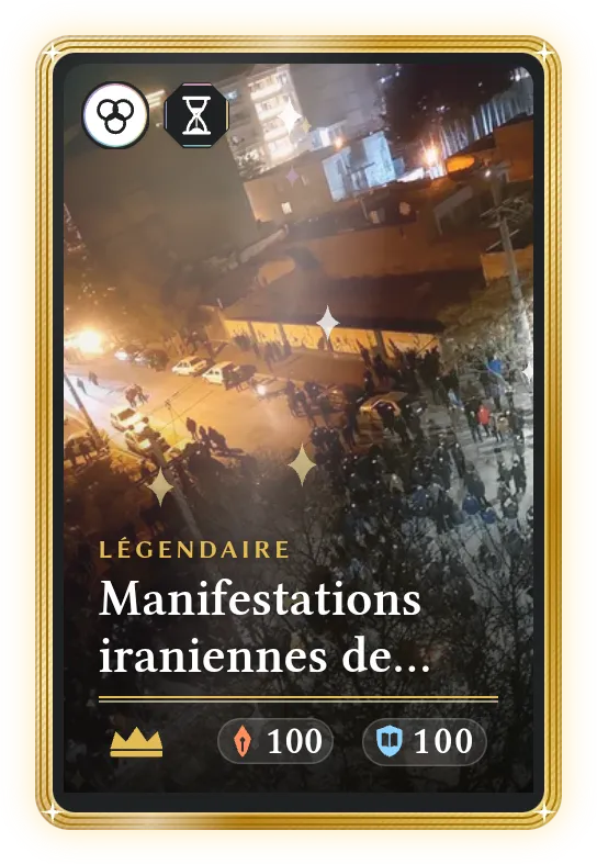 Manifestations iraniennes de décembre 2025 et janvier 2026, Légendaire, ATK 100, DEF 100