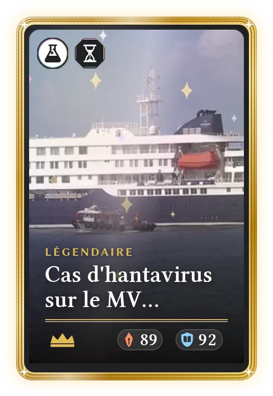 Cas d'hantavirus sur le MV Hondius, Légendaire, ATK 89, DEF 92