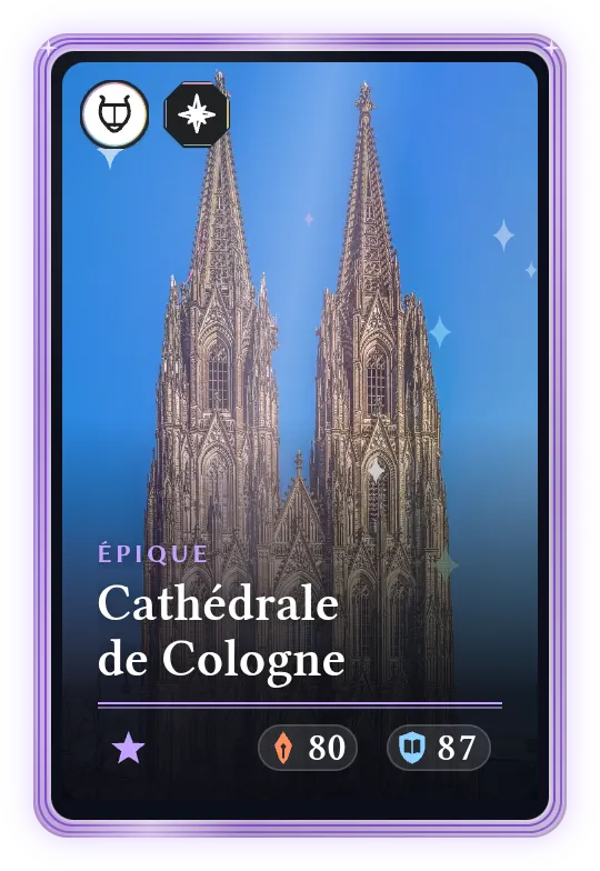 Cathédrale de Cologne, Épique, ATK 80, DEF 87