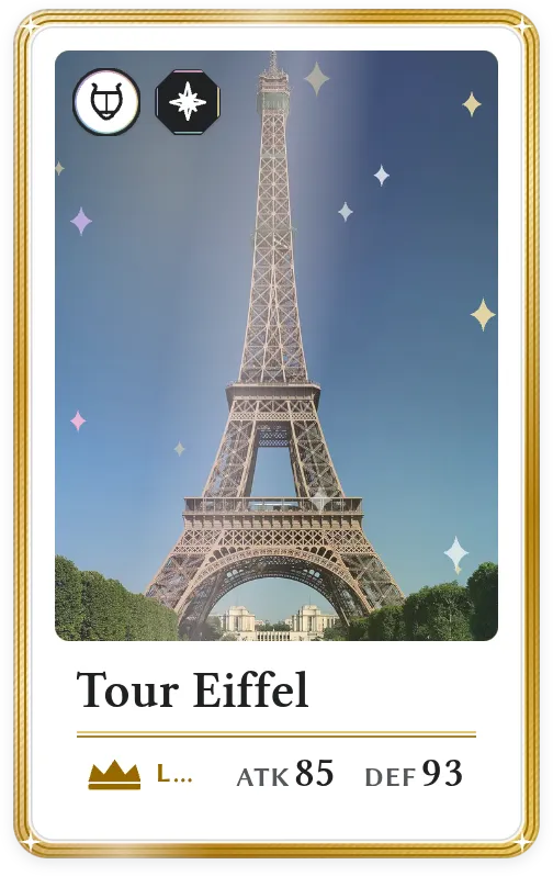 Tour Eiffel, Légendaire, ATK 85, DEF 93